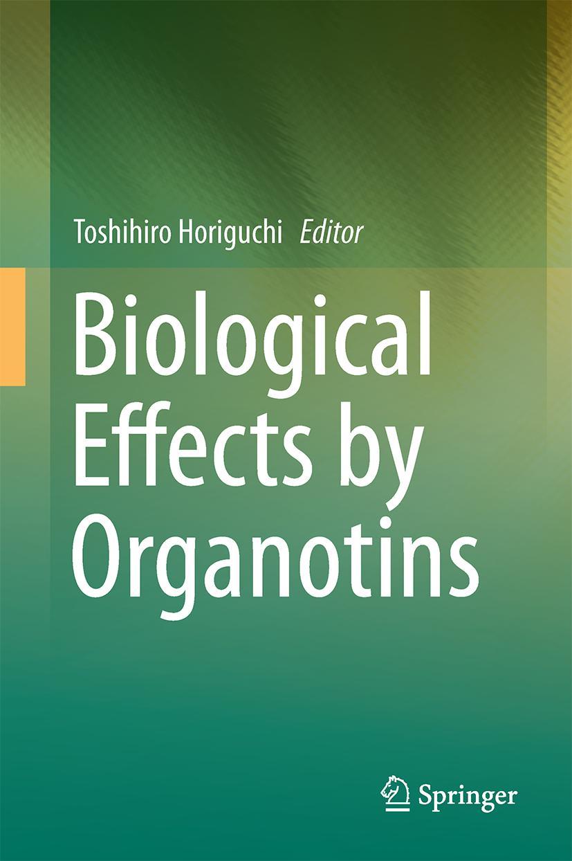 Vorderes Coverbild Biological Effects by Organotins