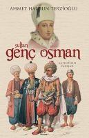 Vorderes Coverbild Sultan Genc Osman - Katledilen Padisah