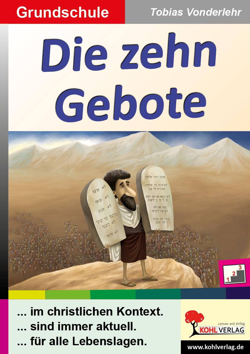 Vorderes Coverbild Die zehn Gebote / Grundschule
