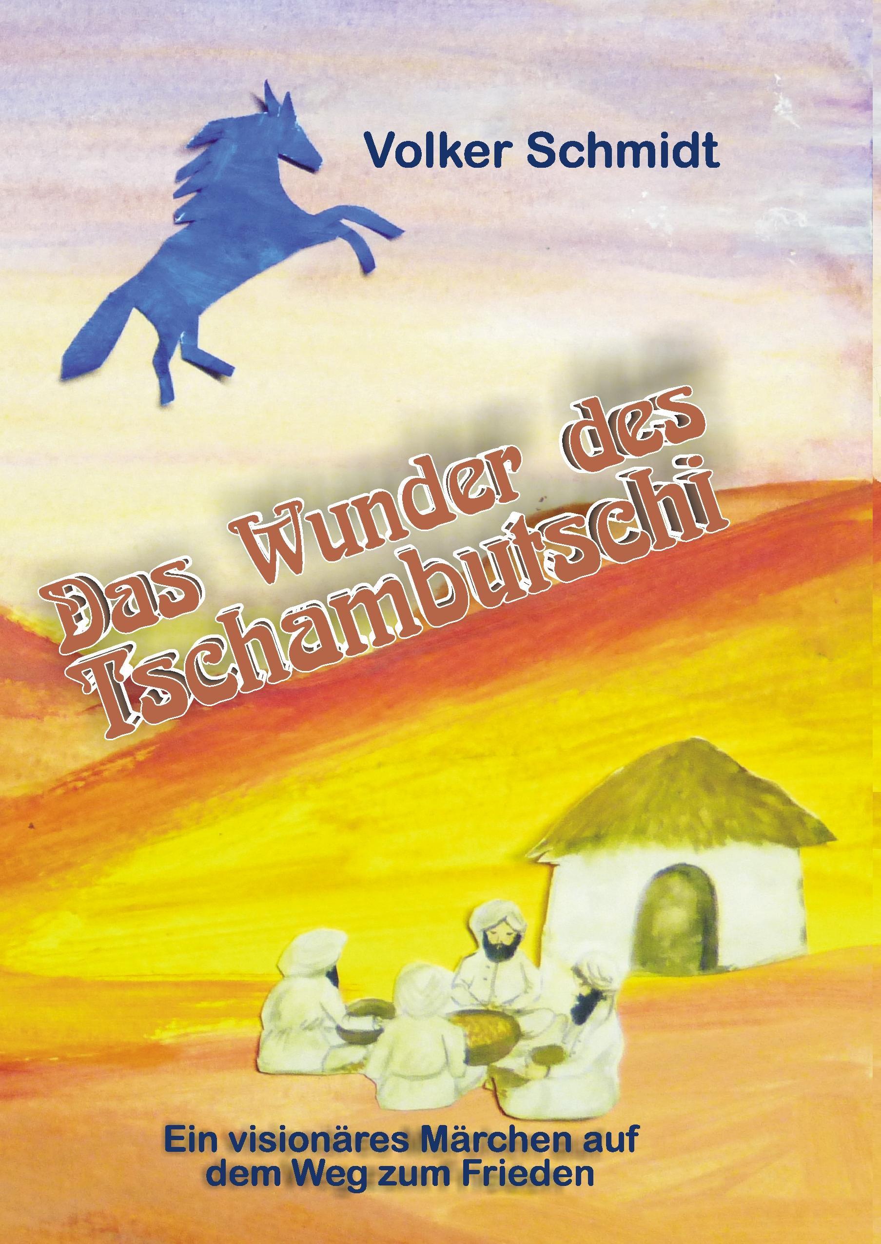 Vorderes Coverbild Das Wunder des Tschambutschi