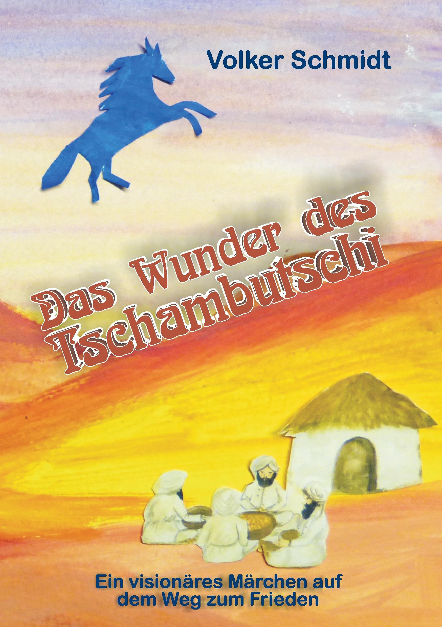 Vorderes Coverbild Das Wunder des Tschambutschi