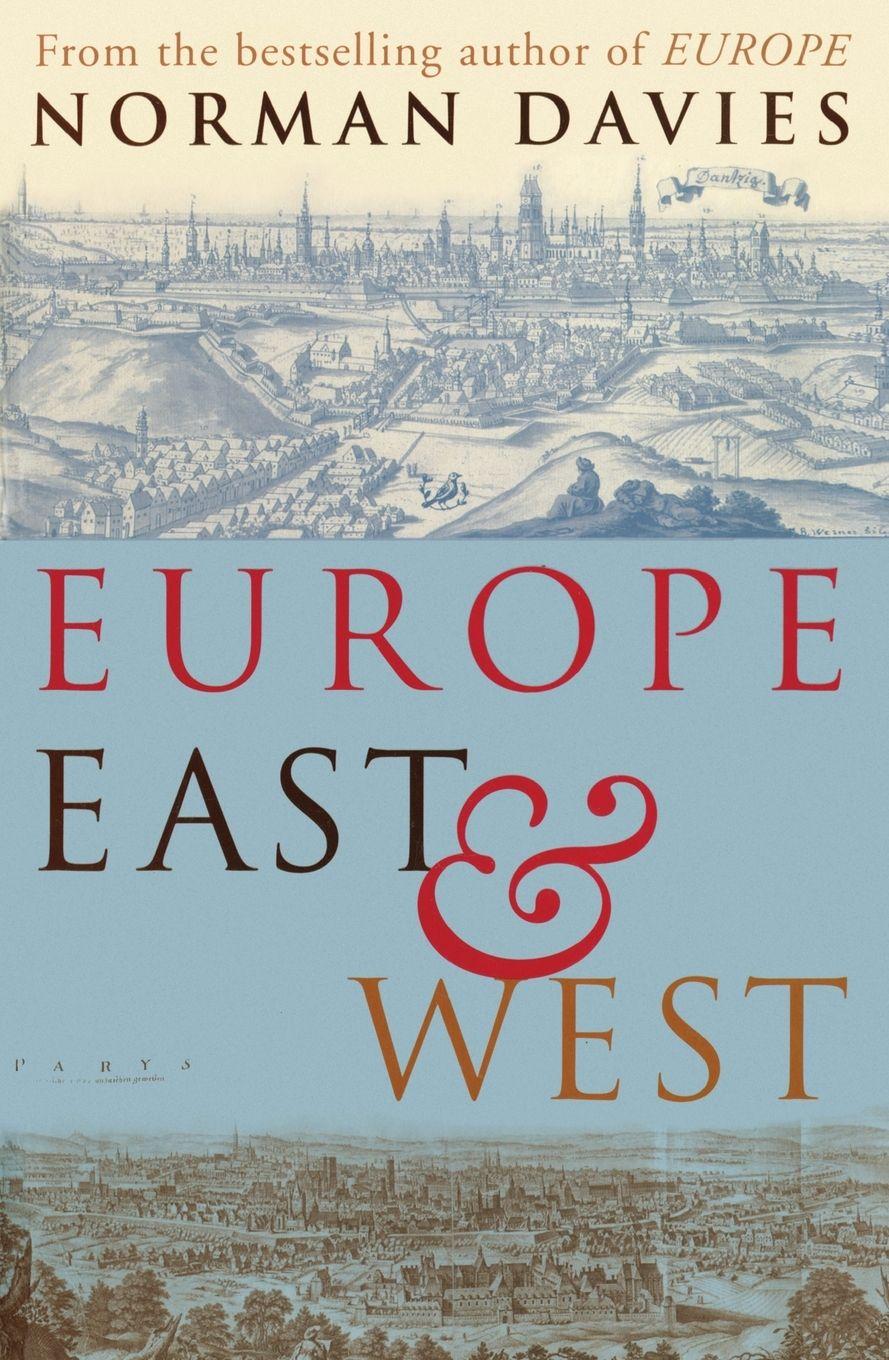 Vorderes Coverbild Europe East and West