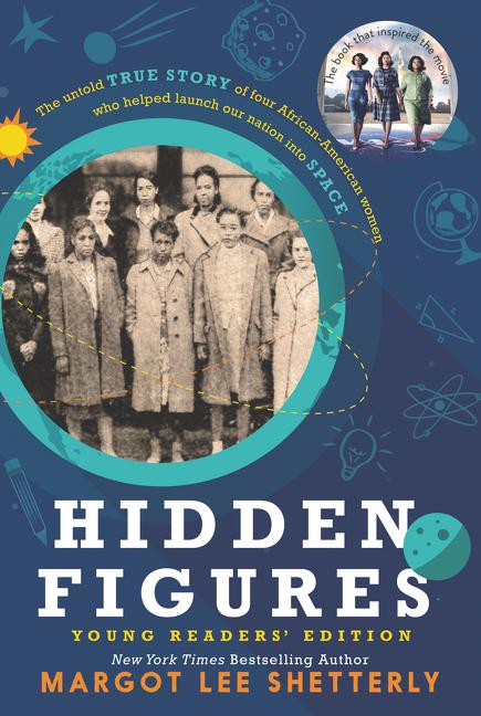 Vorderes Coverbild Hidden Figures. Young Readers' Edition