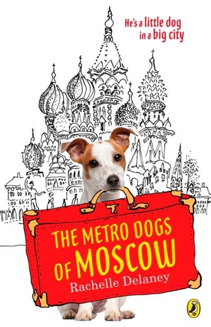Vorderes Coverbild The Metro Dogs of Moscow