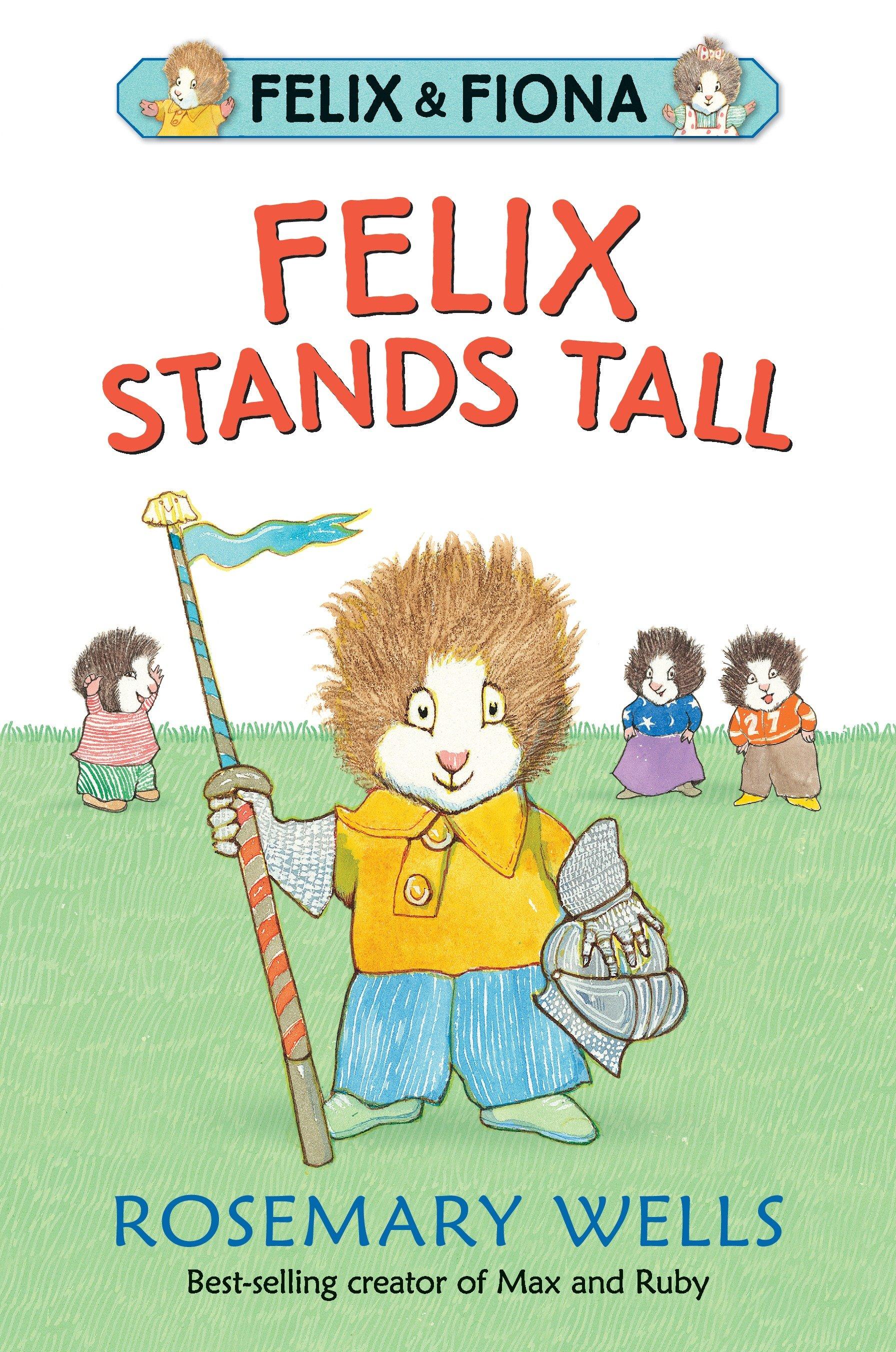 Vorderes Coverbild Felix Stands Tall