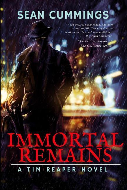 Vorderes Coverbild Immortal Remains: A Tim Reaper Novel