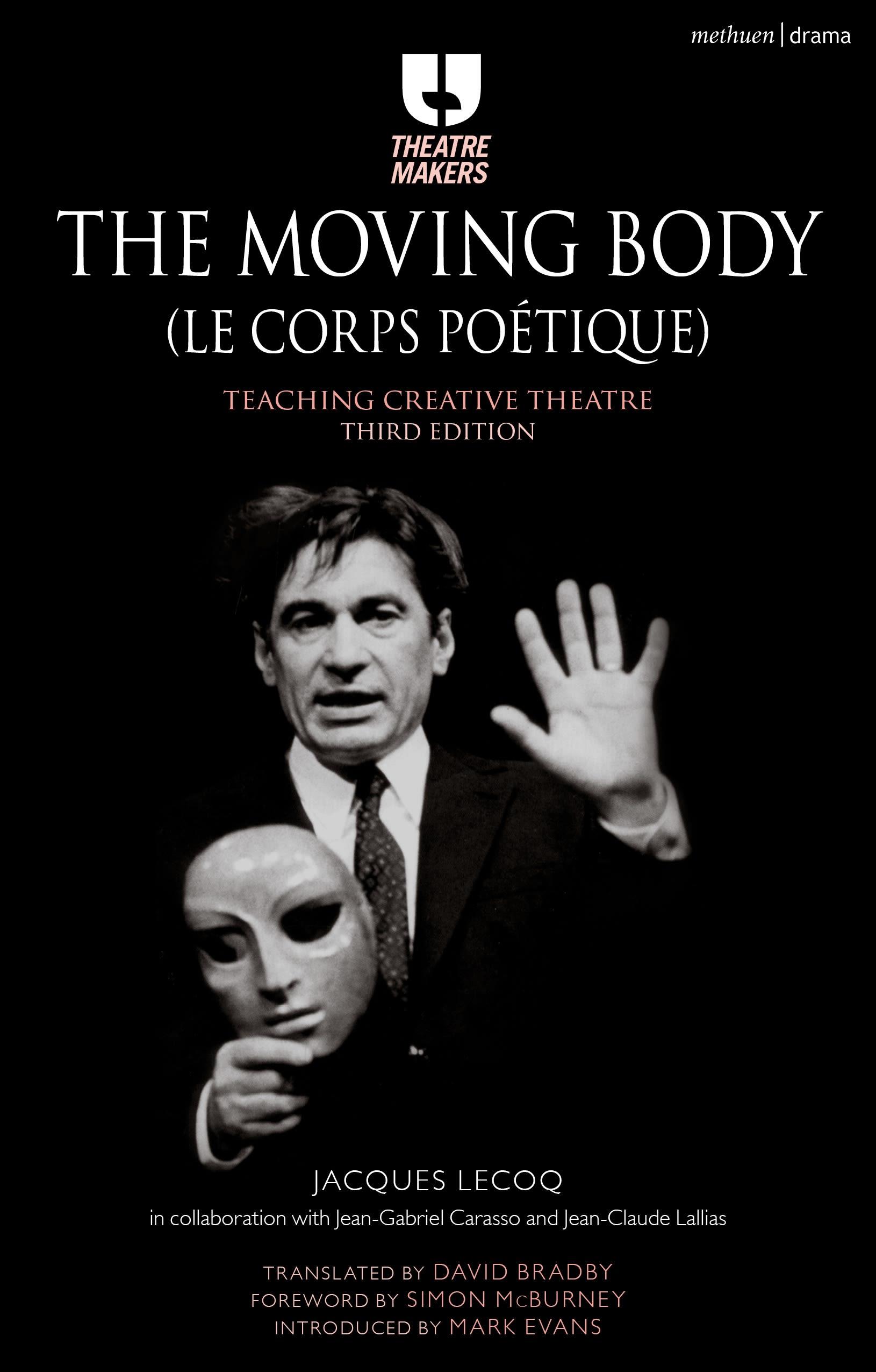 Vorderes Coverbild The Moving Body (Le Corps Poétique)