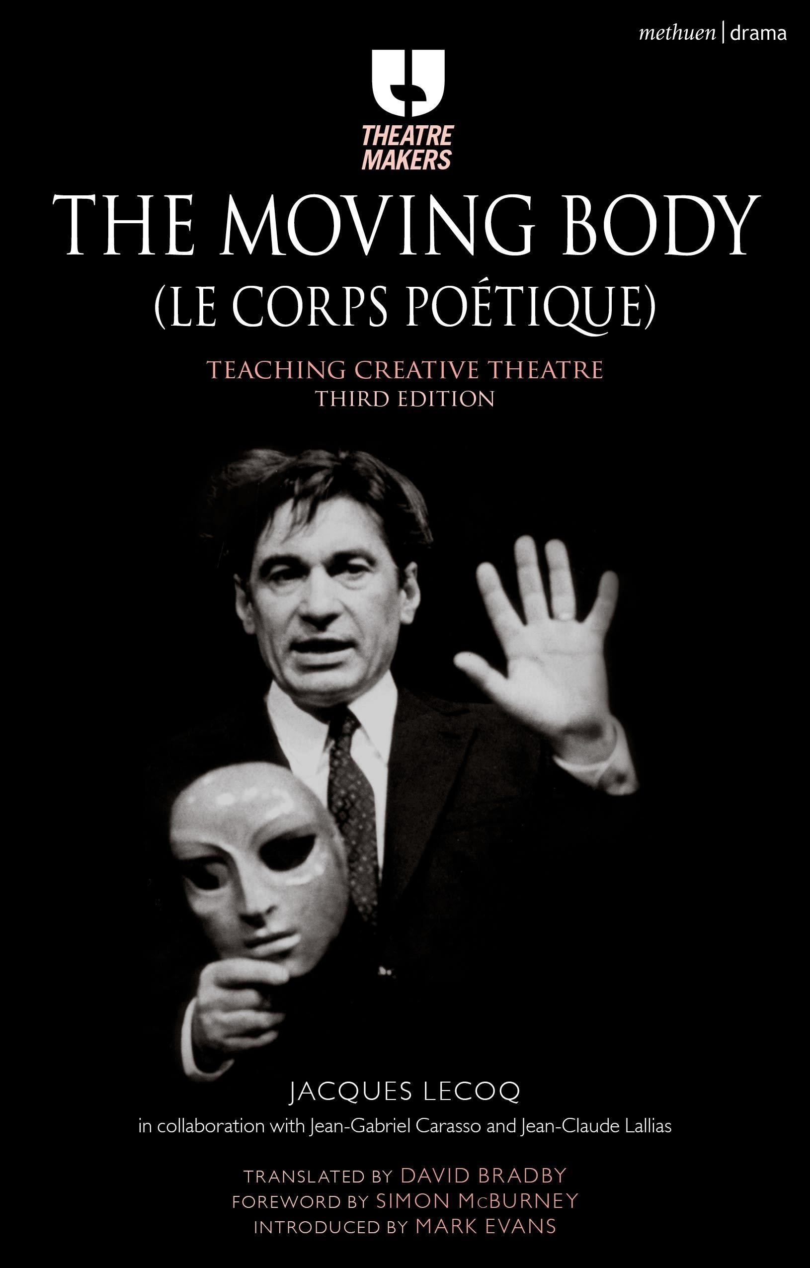 Vorderes Coverbild The Moving Body (Le Corps Poetique)