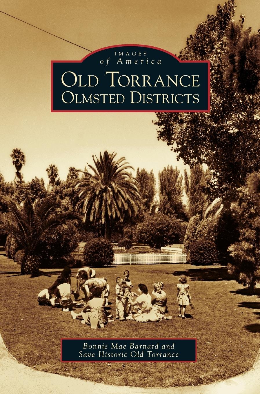 Vorderes Coverbild Old Torrance Olmsted Districts
