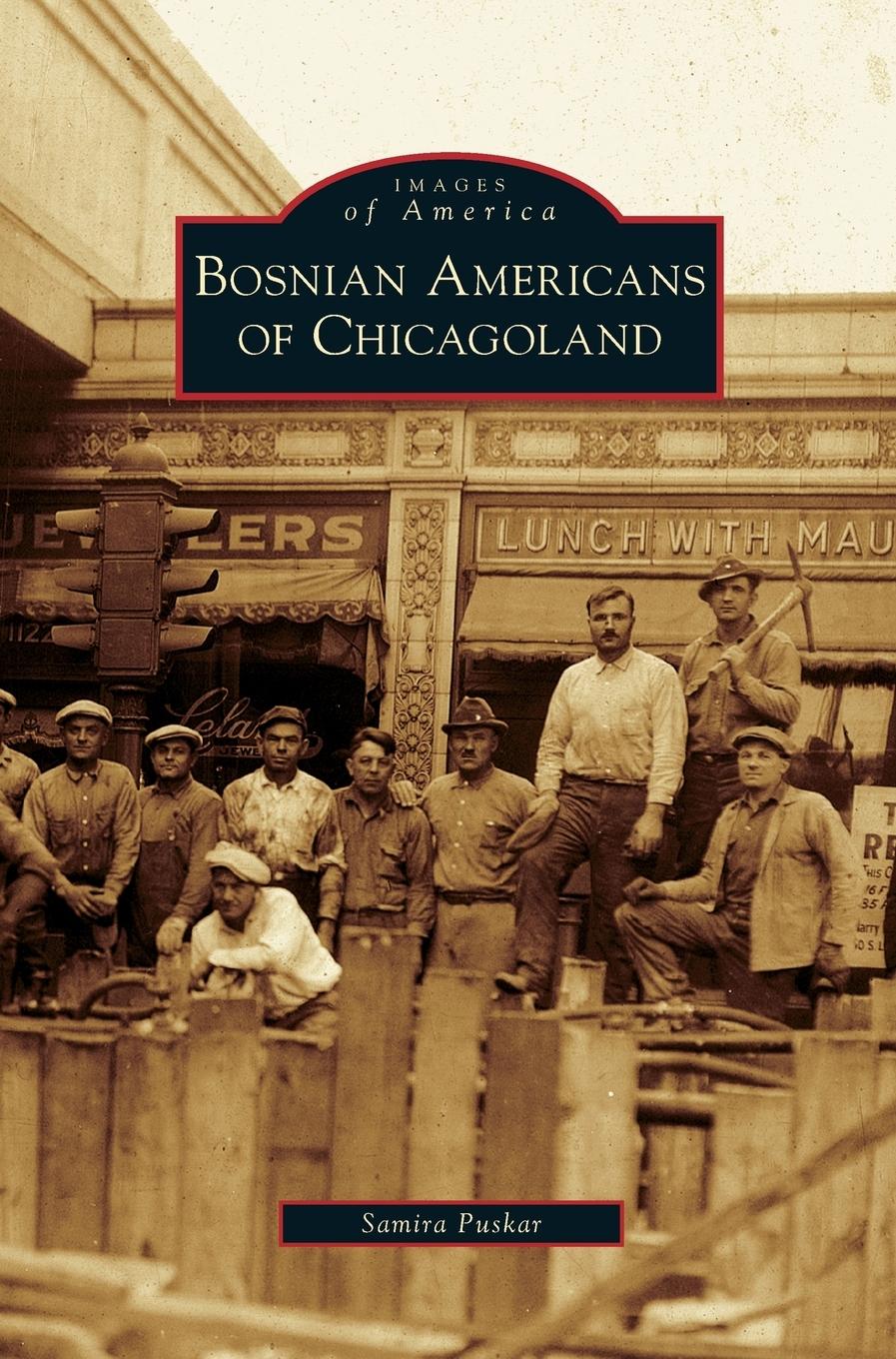 Vorderes Coverbild Bosnian Americans of Chicagoland