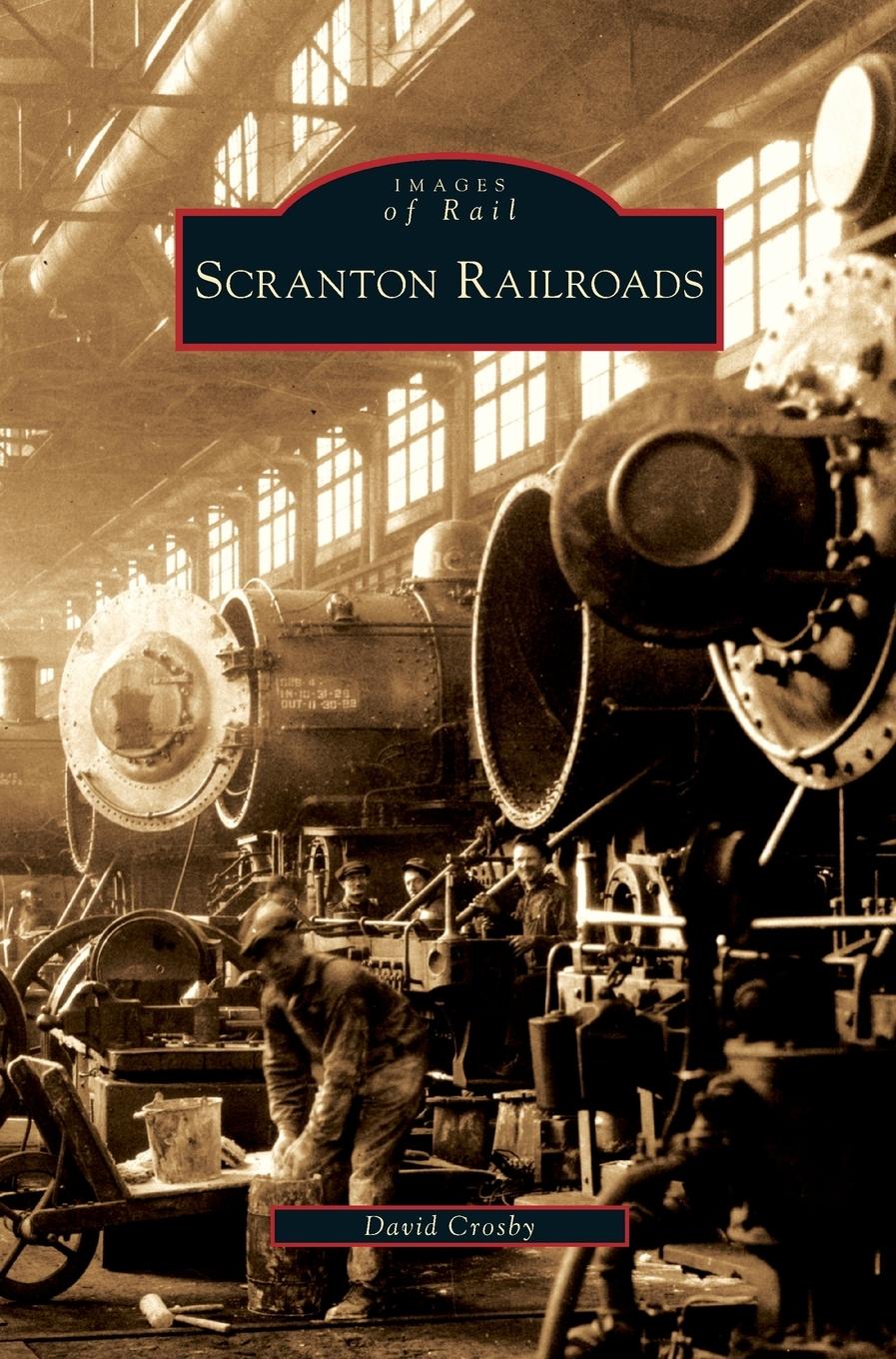 Vorderes Coverbild Scranton Railroads