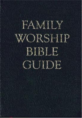 Vorderes Coverbild Family Worship Bible Guide
