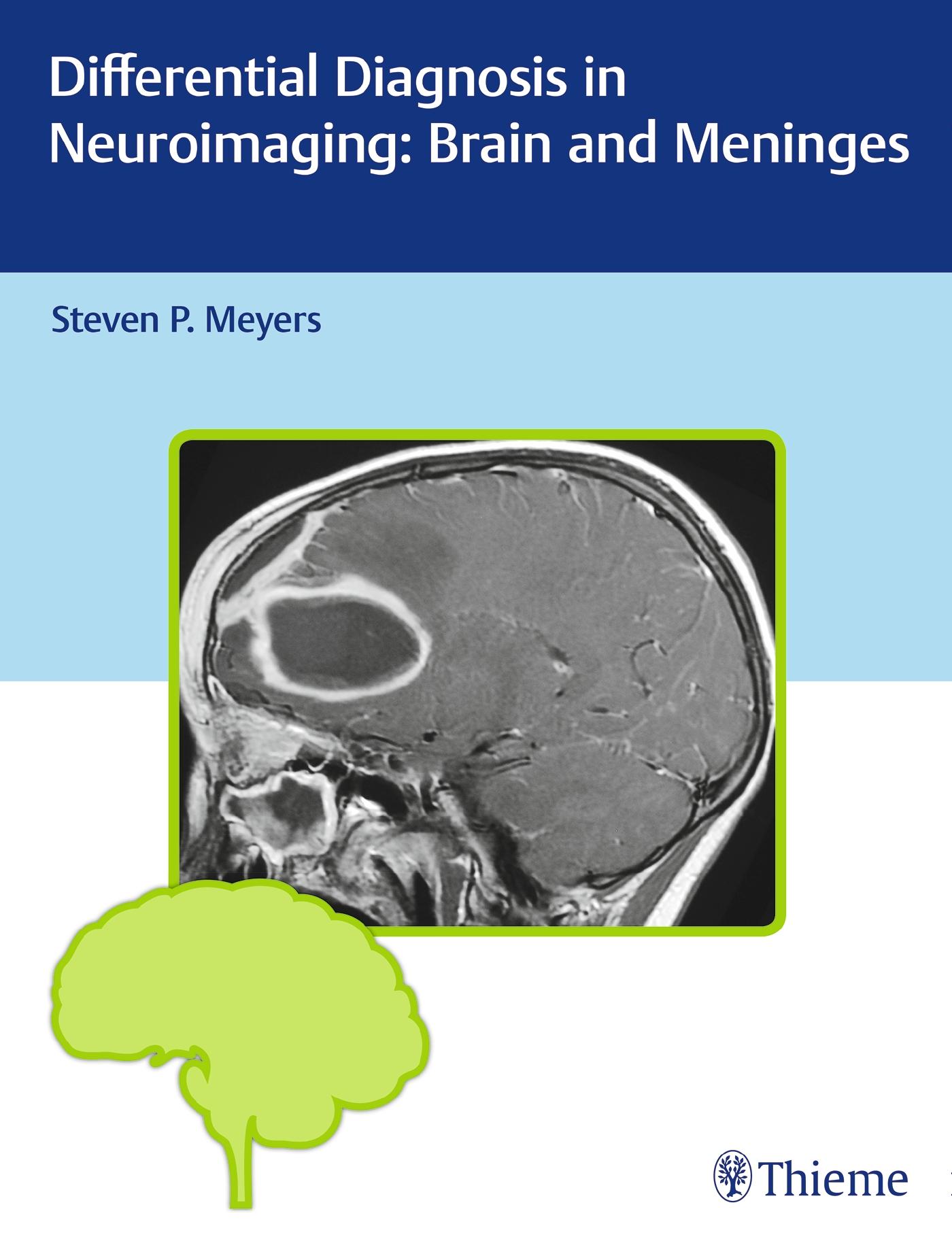 Vorderes Coverbild Differential Diagnosis in Neuroimaging: Brain and Meninges