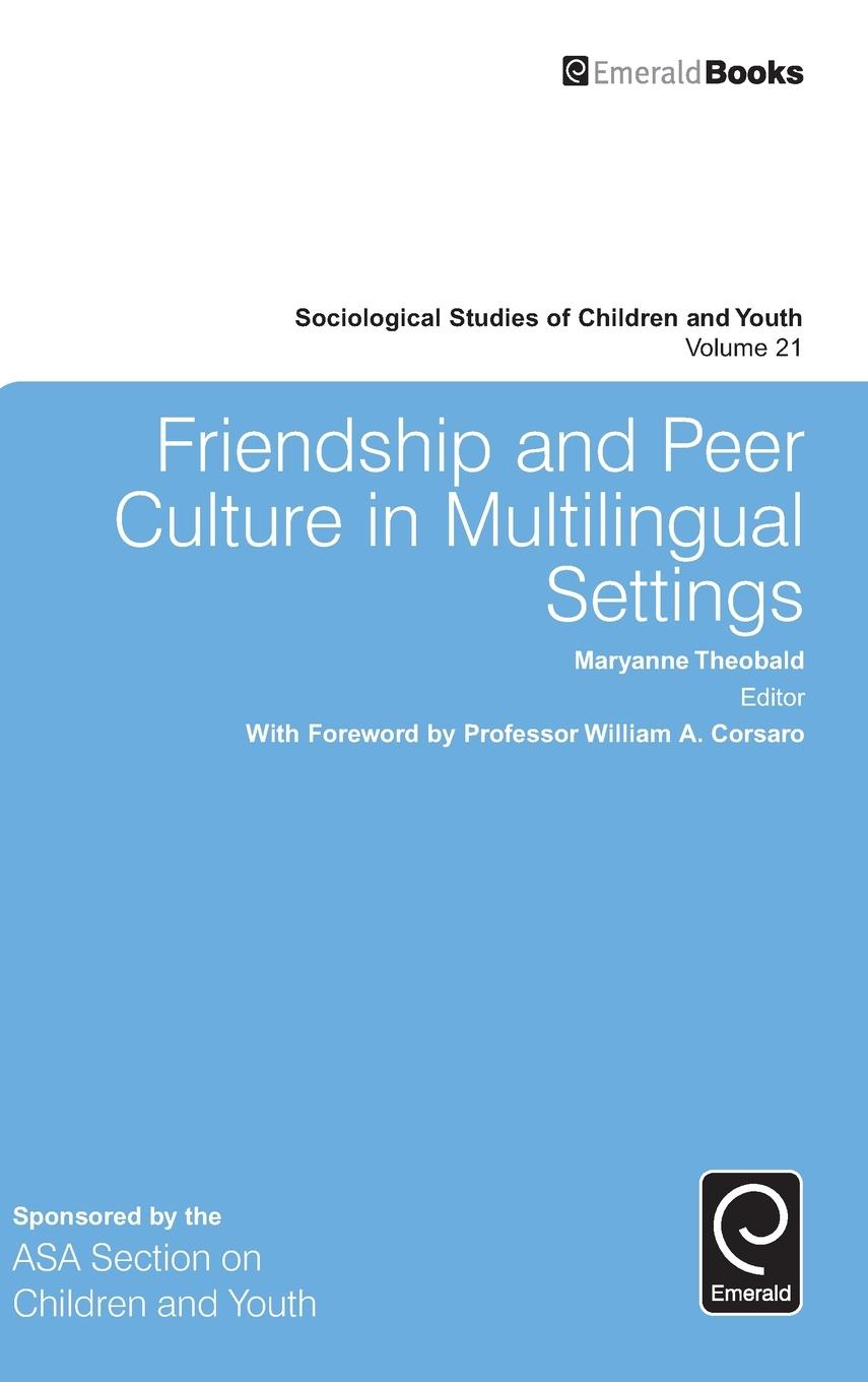 Vorderes Coverbild Friendship and Peer Culture in Multilingual Settings