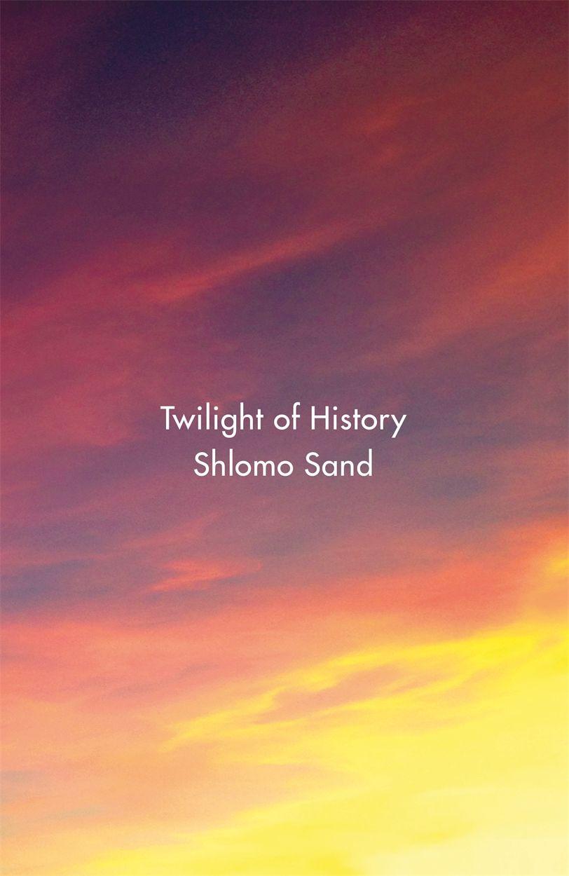 Vorderes Coverbild Twilight of History