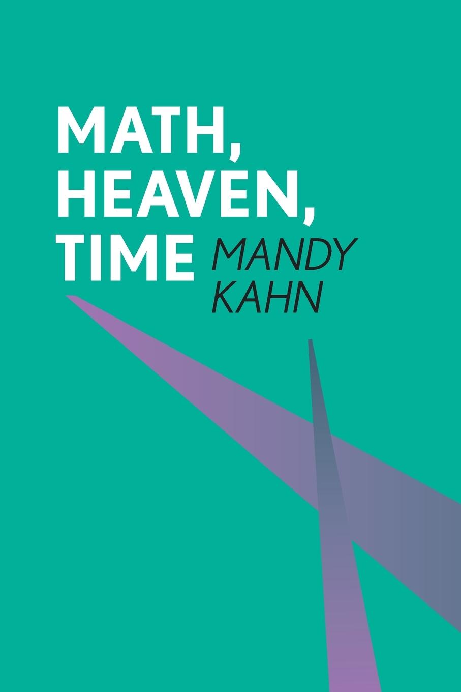 Vorderes Coverbild Math, Heaven, Time