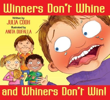 Vorderes Coverbild Winners Don't Whine and Whiners Don't Win