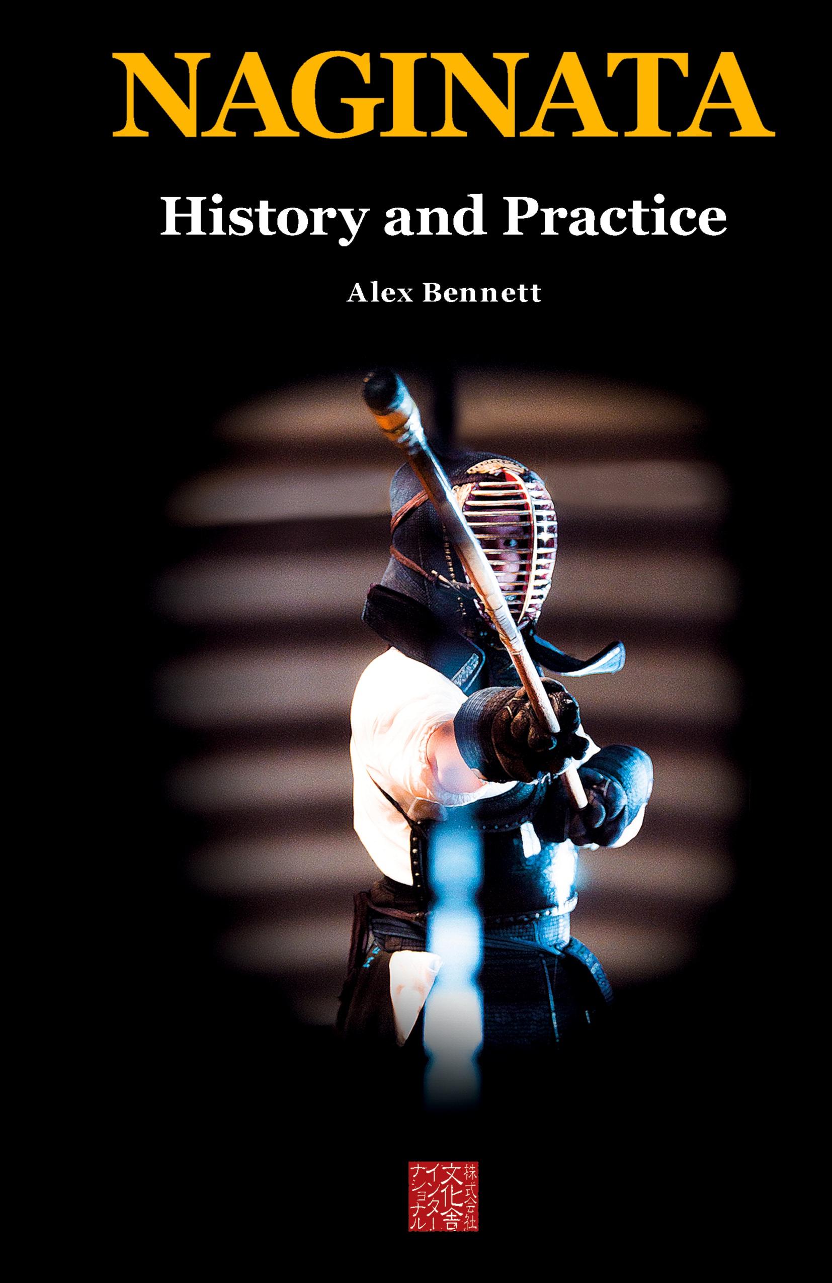 Vorderes Coverbild Naginata. History and Practice