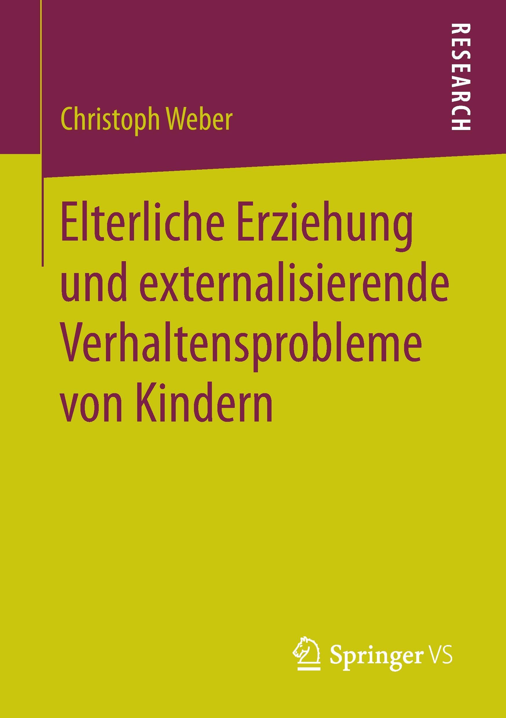 Vorderes Coverbild Elterliche Erziehung und externalisierende Verhaltensprobleme von Kindern