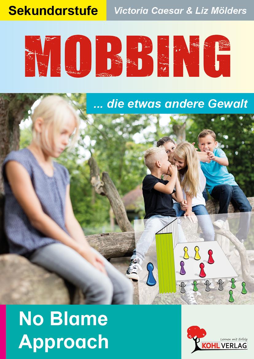 Vorderes Coverbild Mobbing ... die etwas andere Gewalt