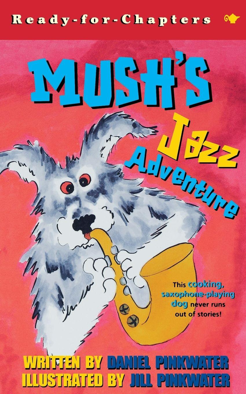Vorderes Coverbild Mush's Jazz Adventure