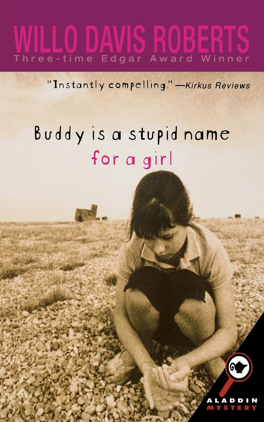 Vorderes Coverbild Buddy Is a Stupid Name for a Girl