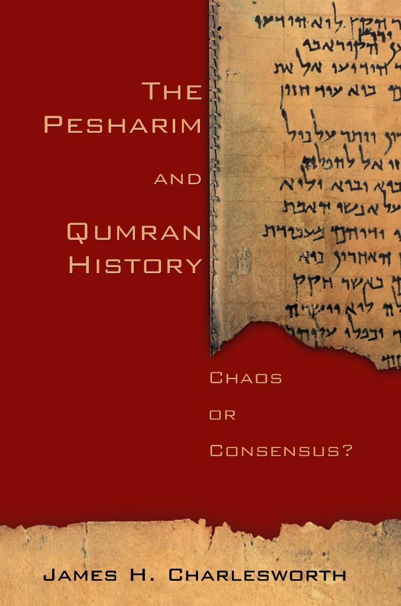Vorderes Coverbild The Pesharim and Qumran History