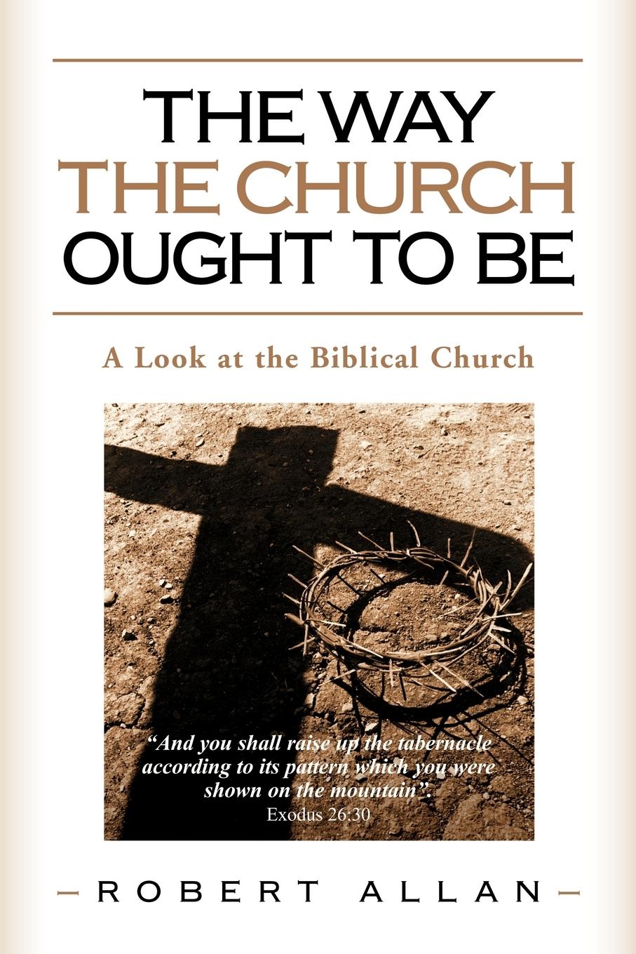 Vorderes Coverbild The Way The Church Ought To Be