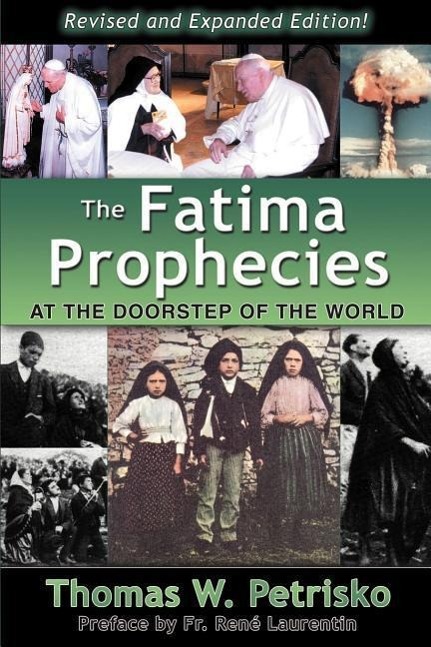 Vorderes Coverbild The Fatima Prophecies: At the Doorstep of the World