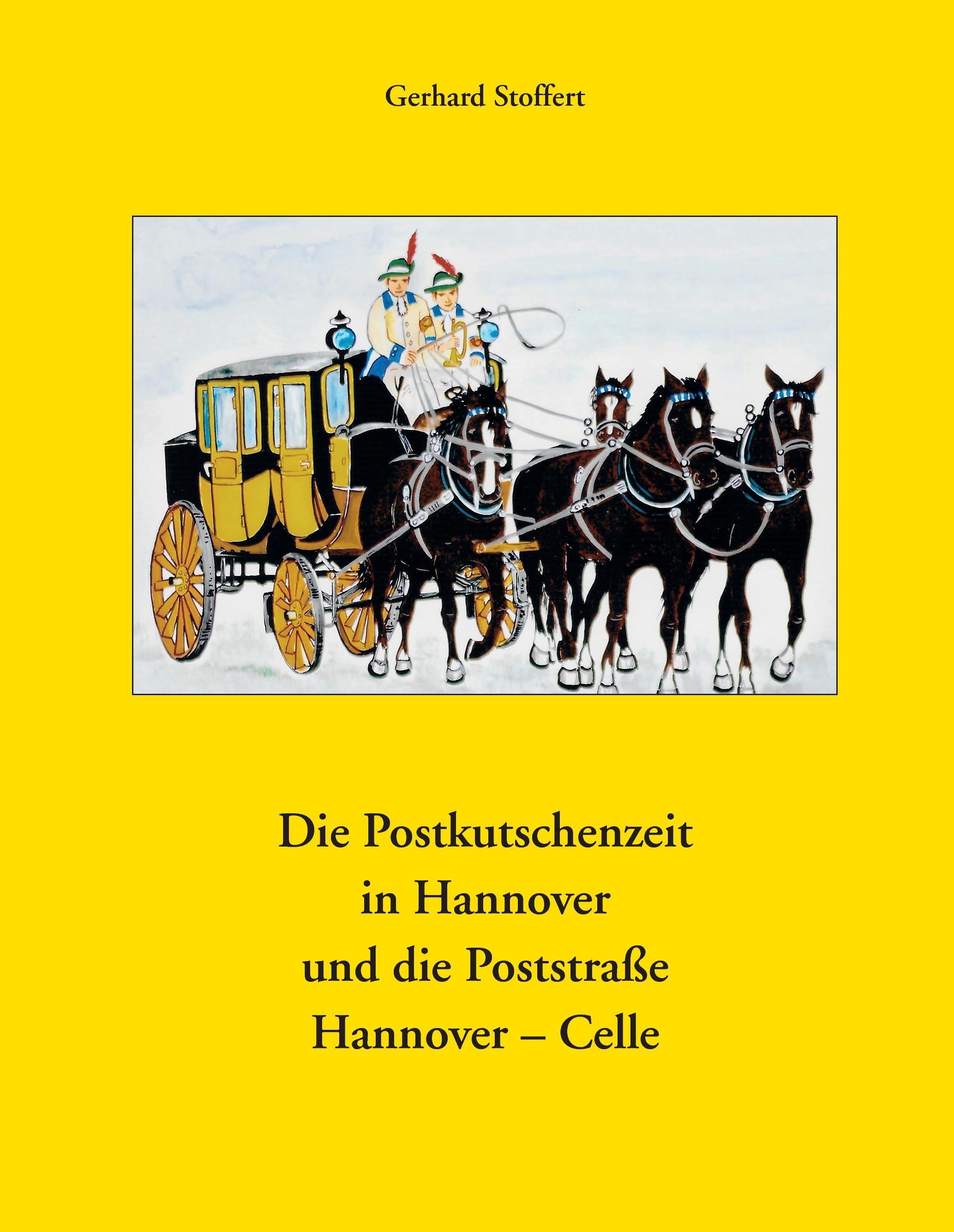Vorderes Coverbild Die Postkutschenzeit in Hannover