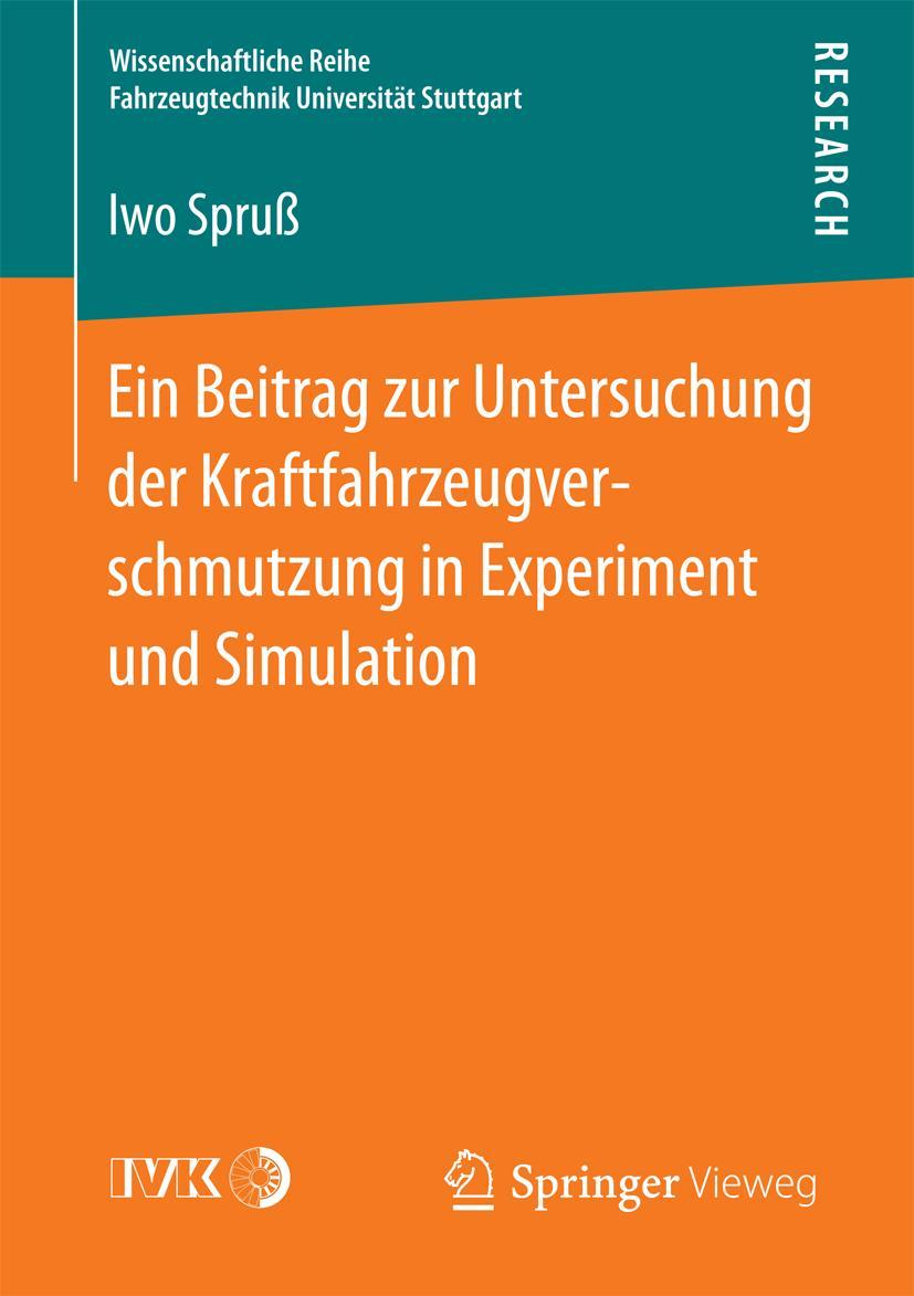 Vorderes Coverbild Ein Beitrag zur Untersuchung der Kraftfahrzeugverschmutzung in Experiment und Simulation