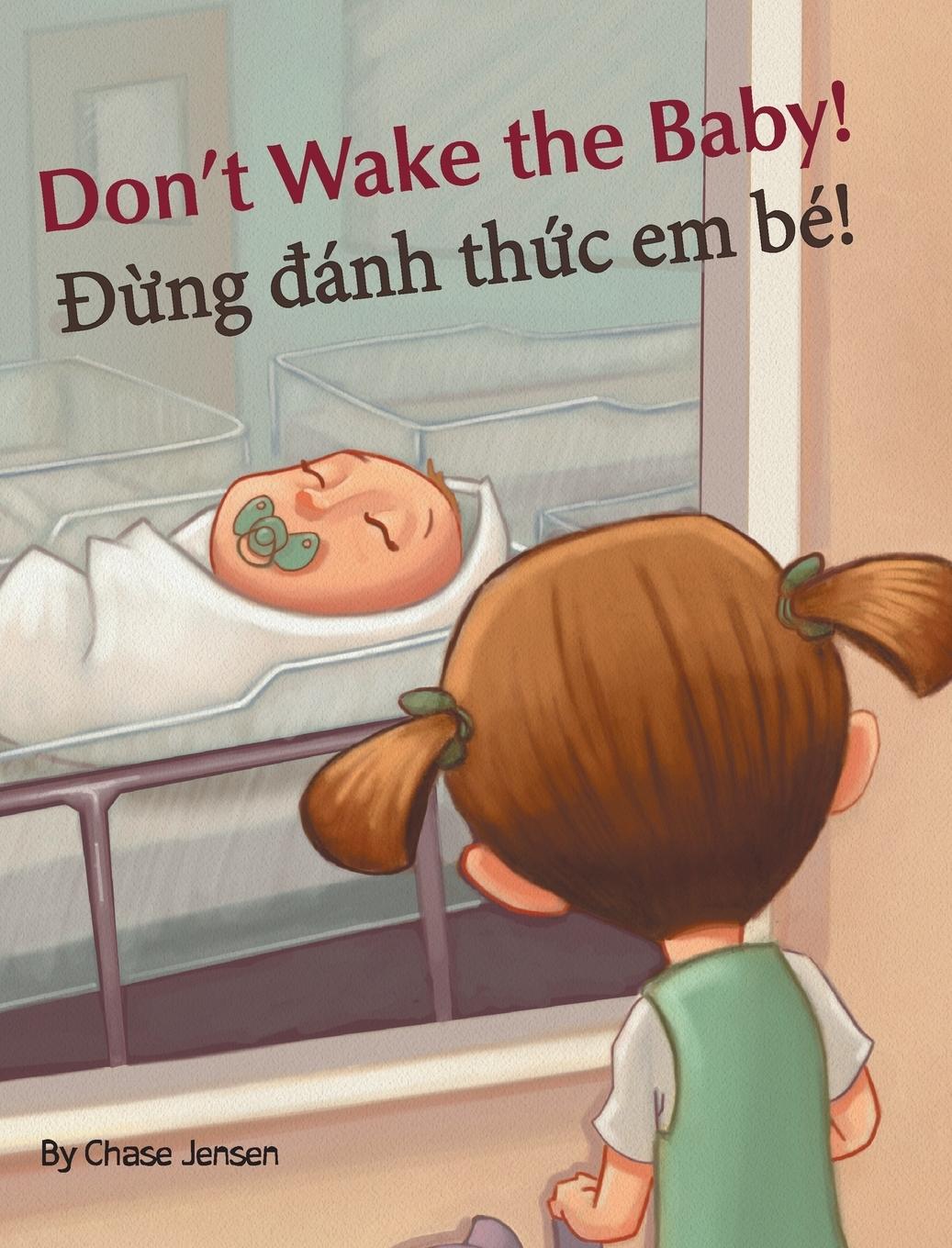 Vorderes Coverbild Don't Wake the Baby! / Dung danh thuc em be!