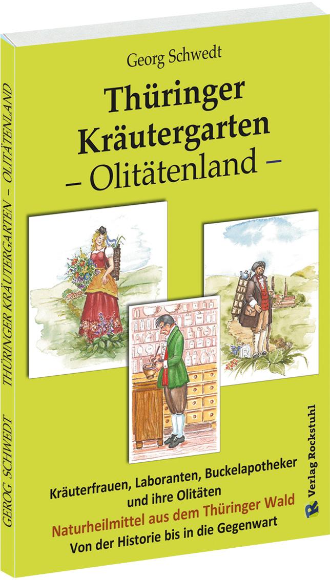 Vorderes Coverbild Thüringer Kräutergarten - Olitätenland