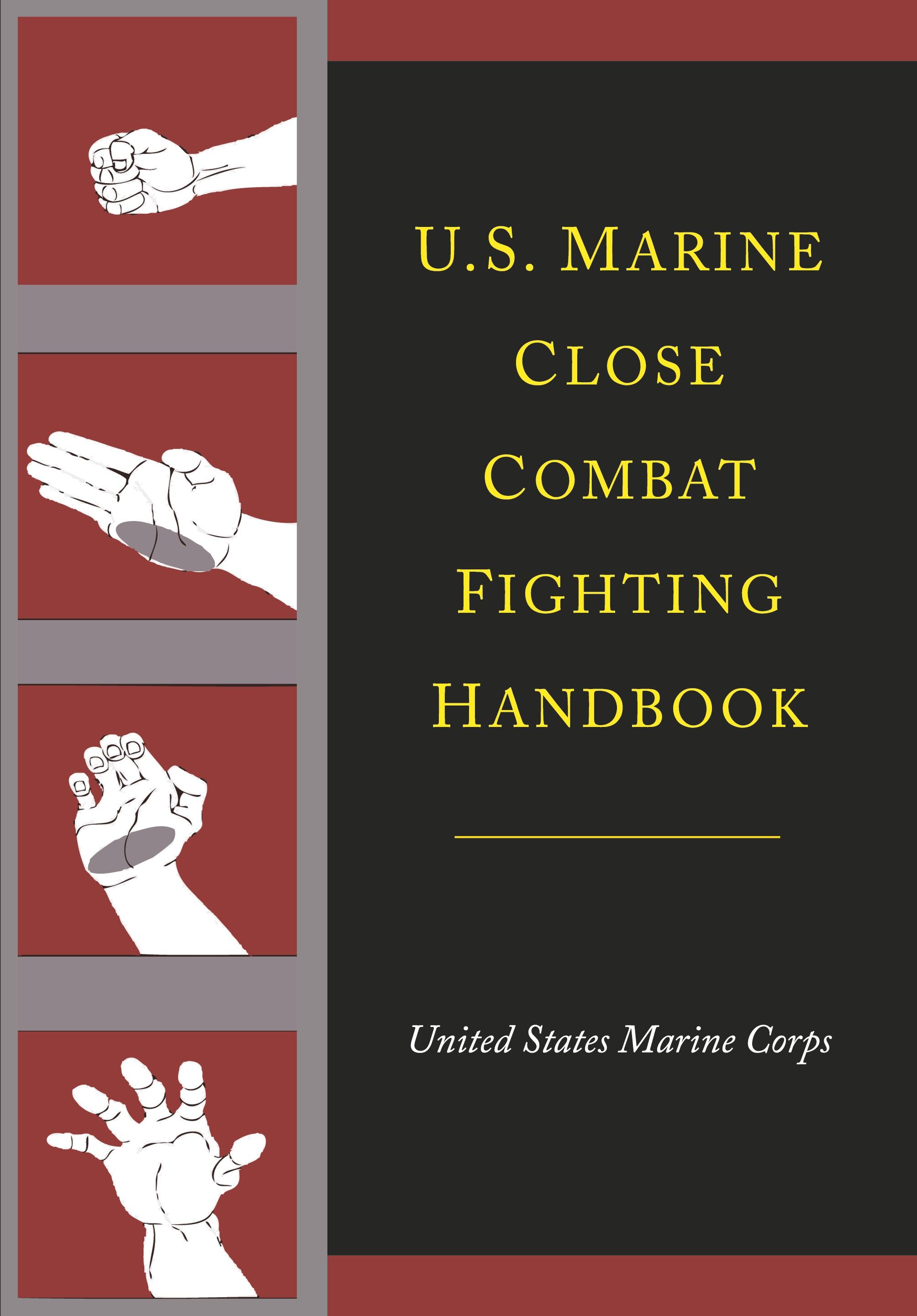 Vorderes Coverbild U.S. Marine Close Combat Fighting Handbook