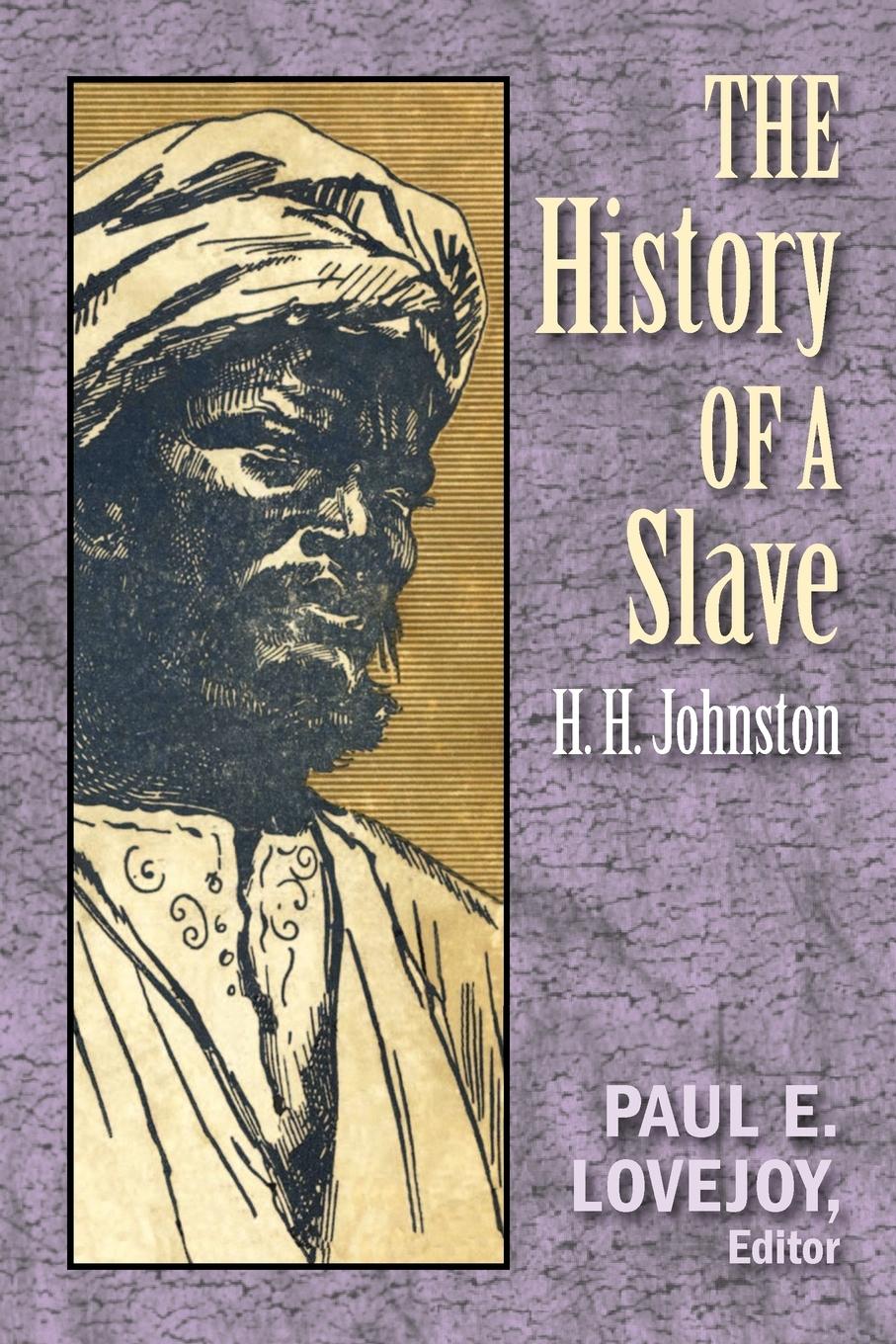 Vorderes Coverbild The History of a Slave