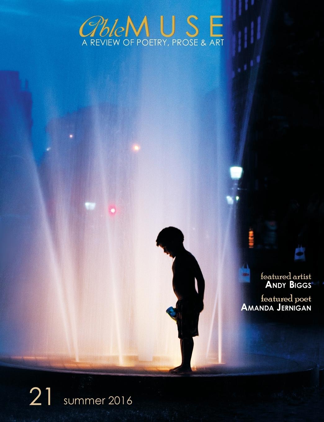 Vorderes Coverbild Able Muse, Summer 2016 (No. 21 - print edition)