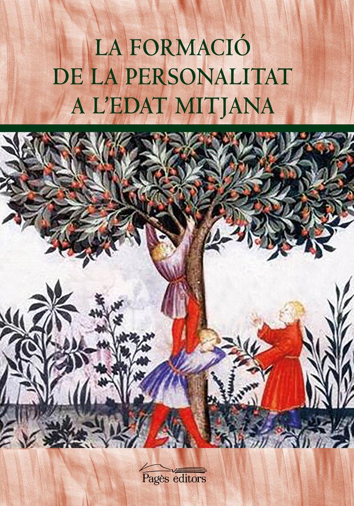 Vorderes Coverbild La formació de la personalitat a l'Edat Mitjana