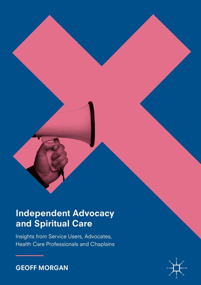 Vorderes Coverbild Independent Advocacy and Spiritual Care