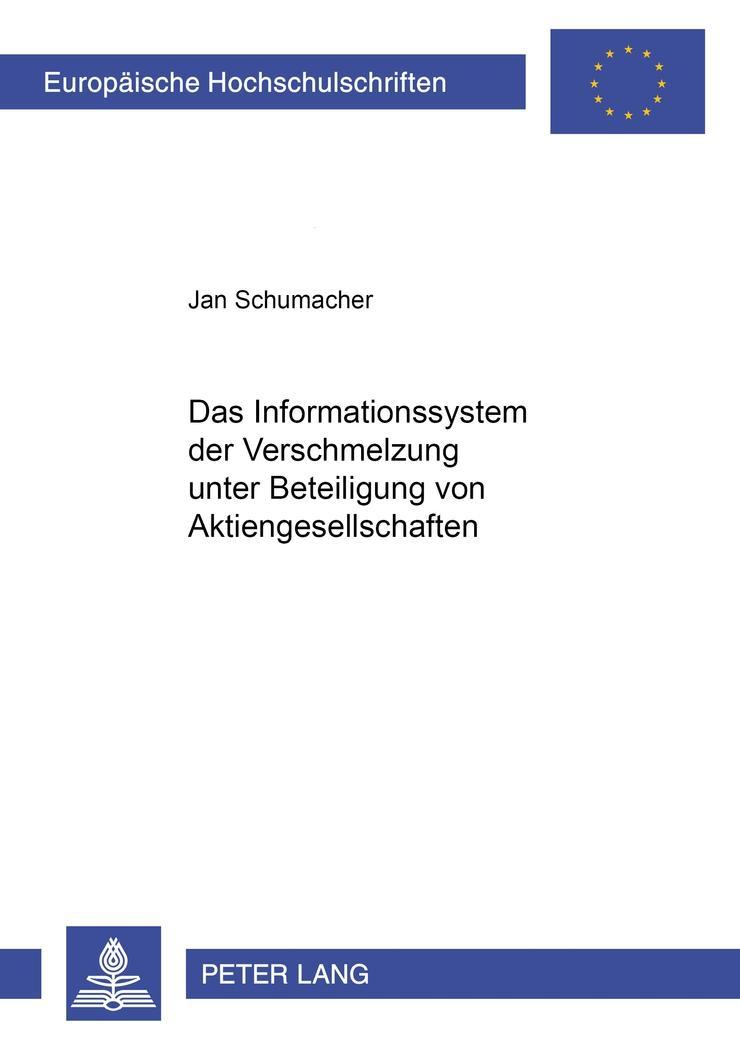Vorderes Coverbild Das Informationssystem der Verschmelzung unter Beteiligung von Aktiengesellschaften