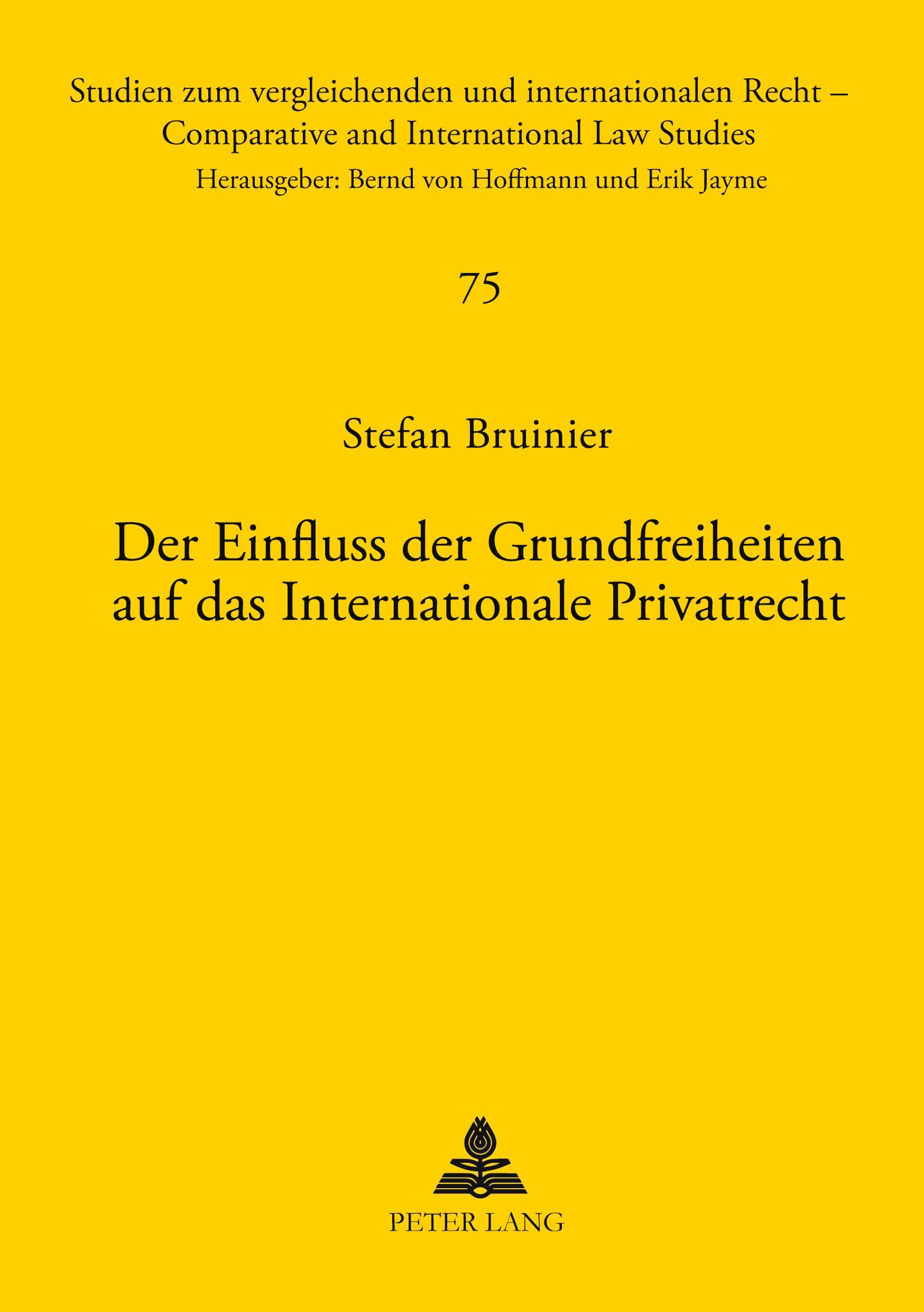 Vorderes Coverbild Der Einfluss der Grundfreiheiten auf das Internationale Privatrecht