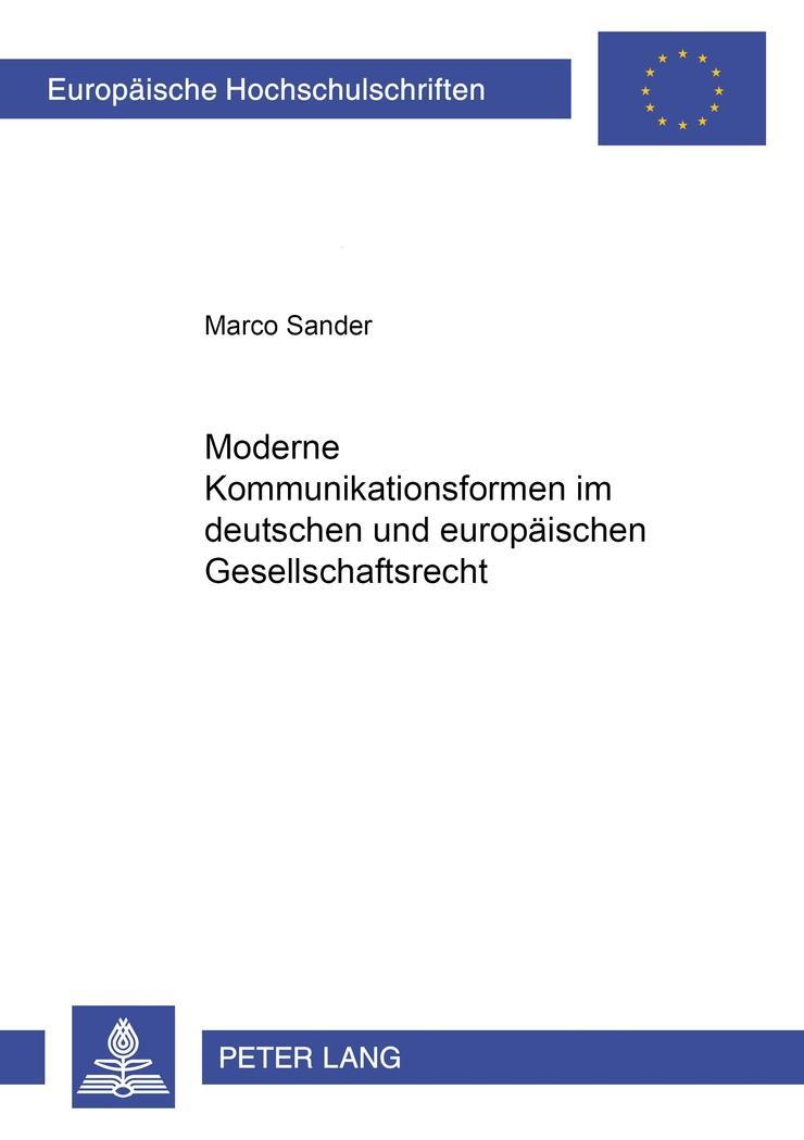 Vorderes Coverbild Moderne Kommunikationsformen im deutschen und europäischen Gesellschaftsrecht