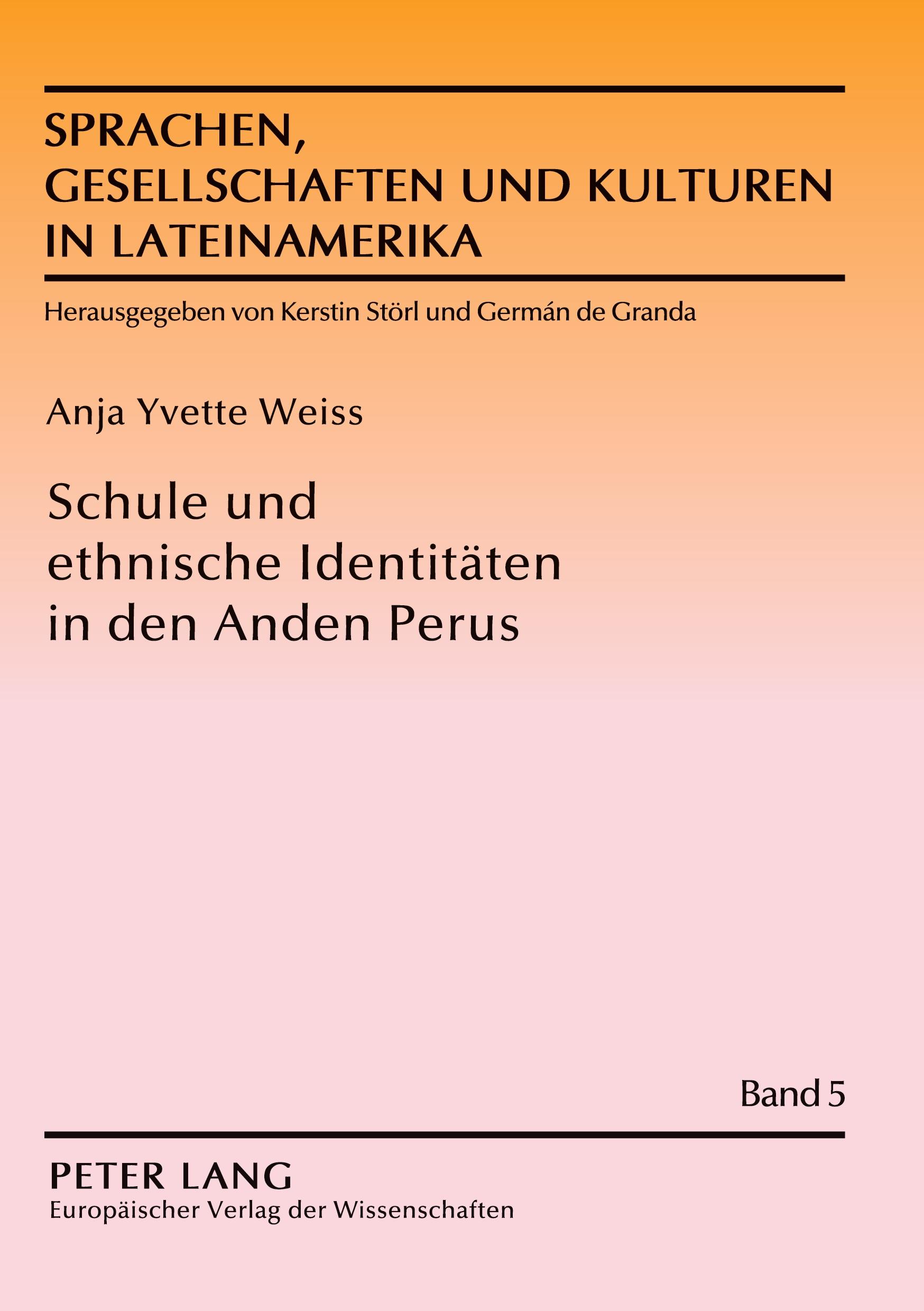Vorderes Coverbild Schule und ethnische Identitäten in den Anden Perus
