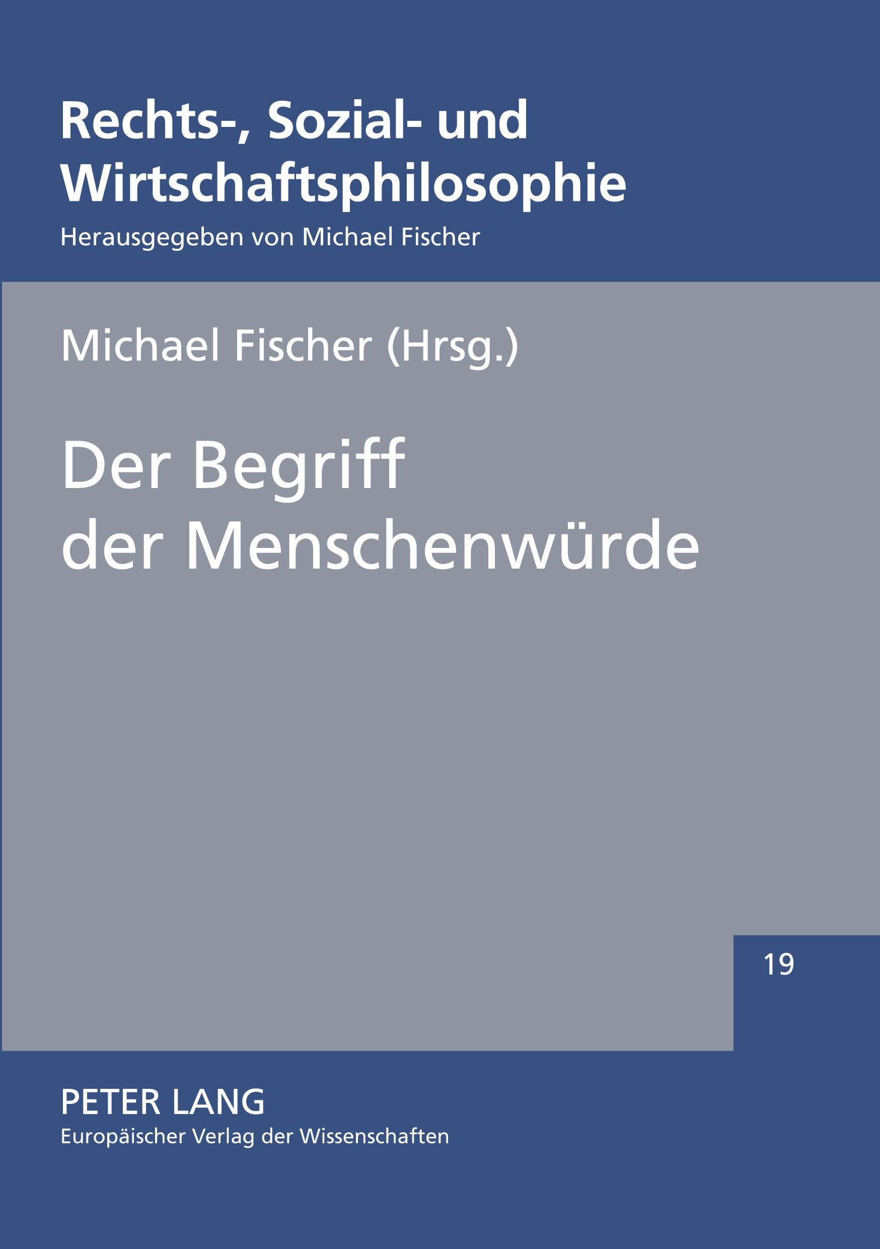 Vorderes Coverbild Der Begriff der Menschenwürde