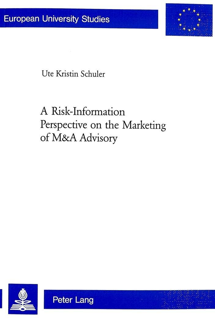 Vorderes Coverbild A Risk-Information Perspective on the Marketing of M&A Advisory
