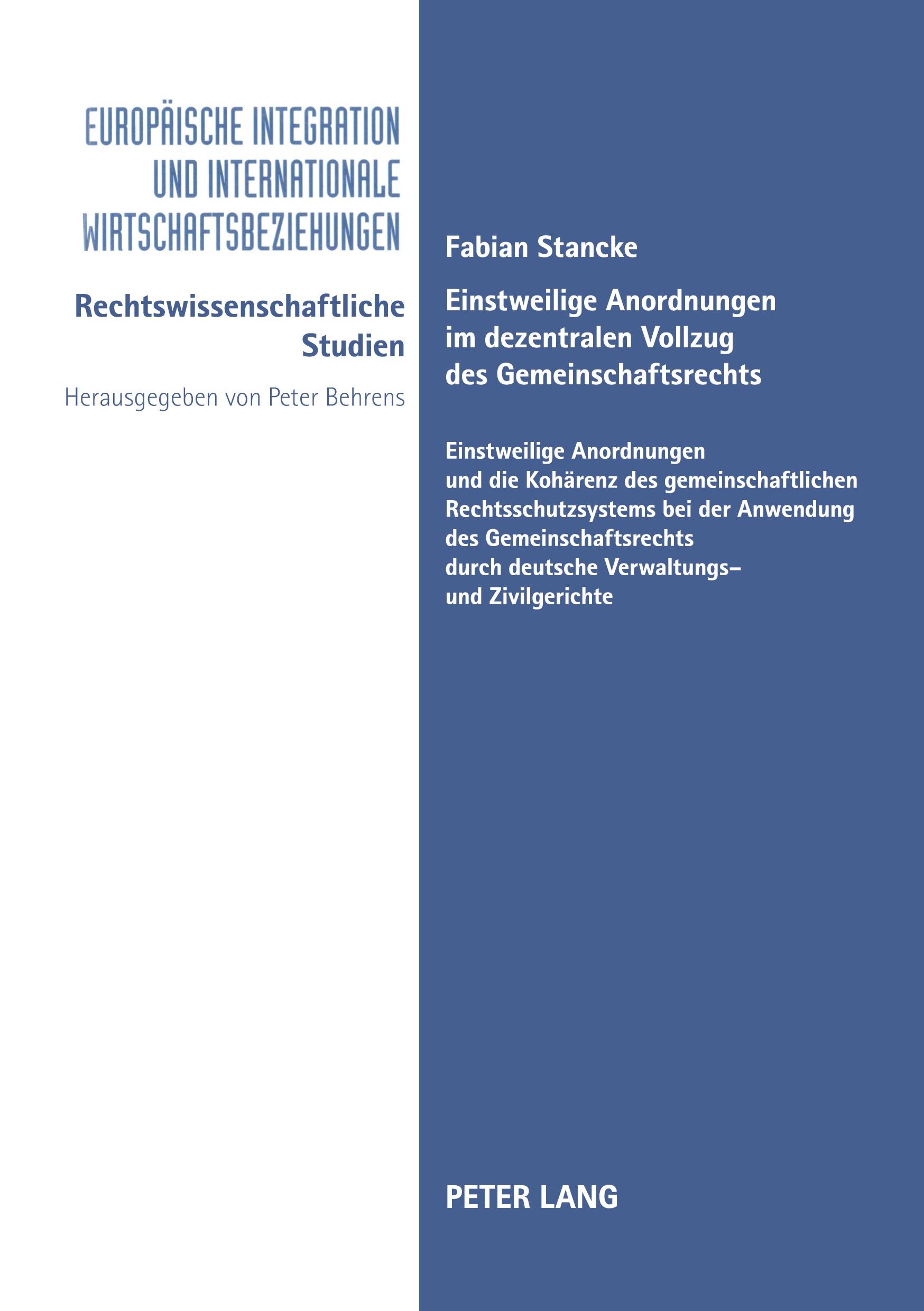 Vorderes Coverbild Einstweilige Anordnungen im dezentralen Vollzug des Gemeinschaftsrechts