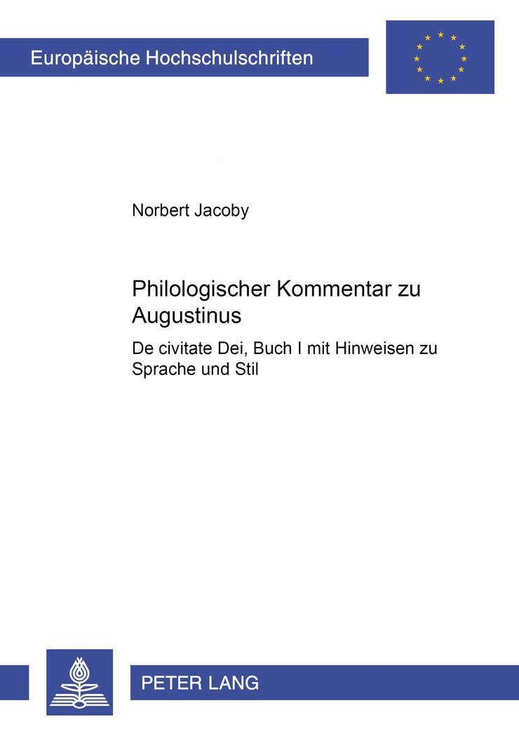 Vorderes Coverbild Philologischer Kommentar zu Augustinus 'De civitate Dei', Buch I