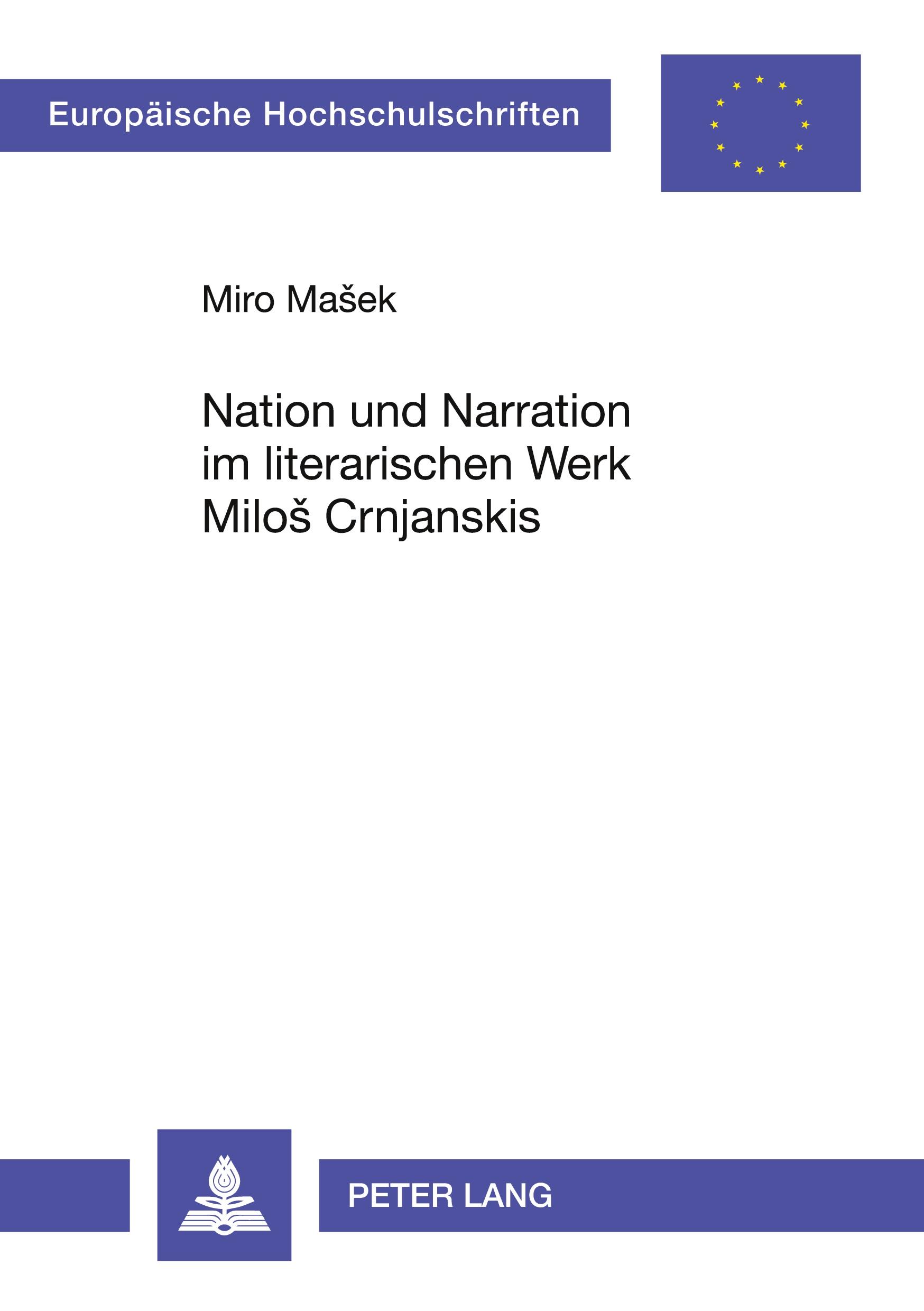 Vorderes Coverbild Nation und Narration im literarischen Werk Milo¿ Crnjanskis