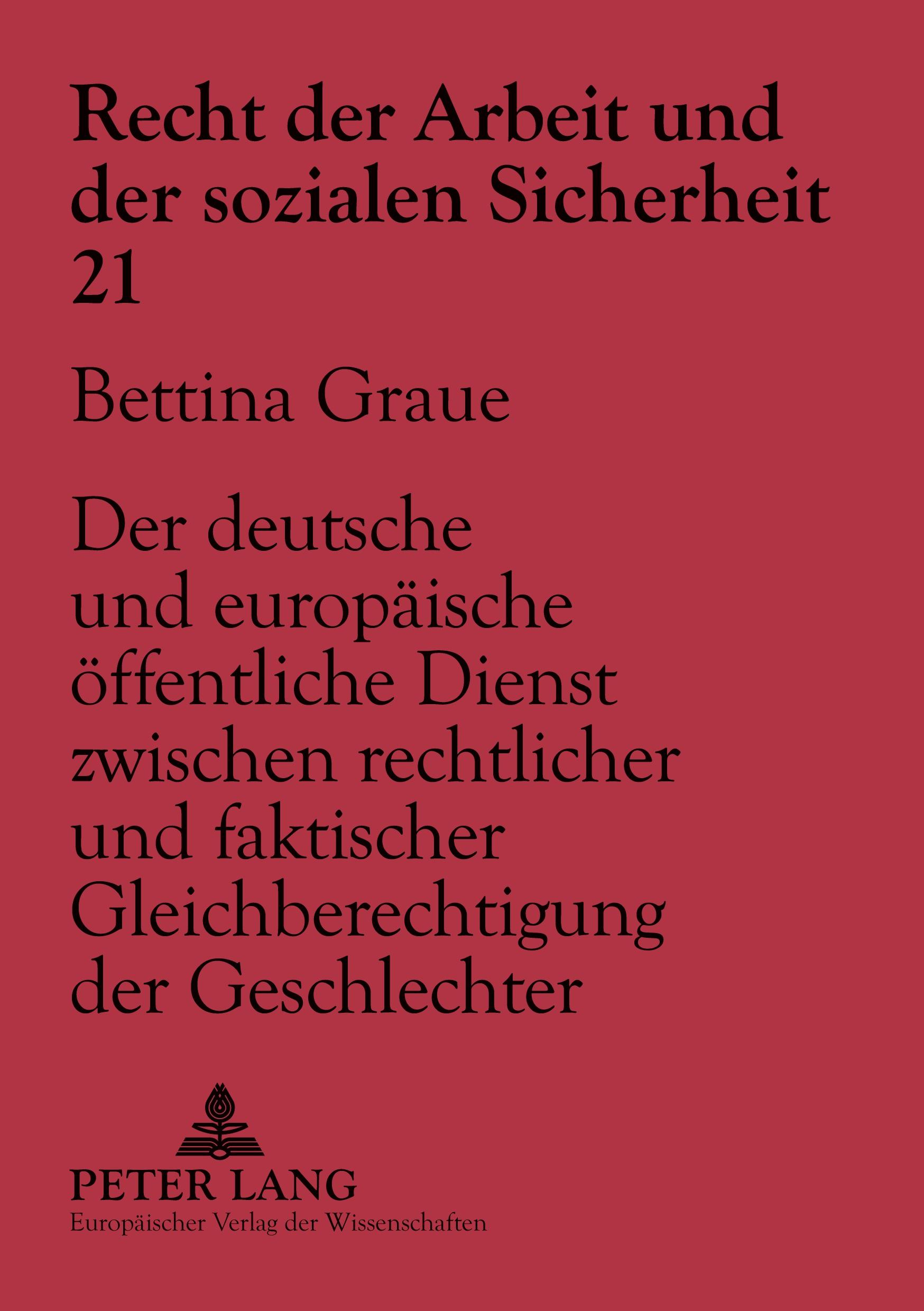 Vorderes Coverbild Der deutsche und europäische öffentliche Dienst zwischen rechtlicher und faktischer Gleichberechtigung der Geschlechter