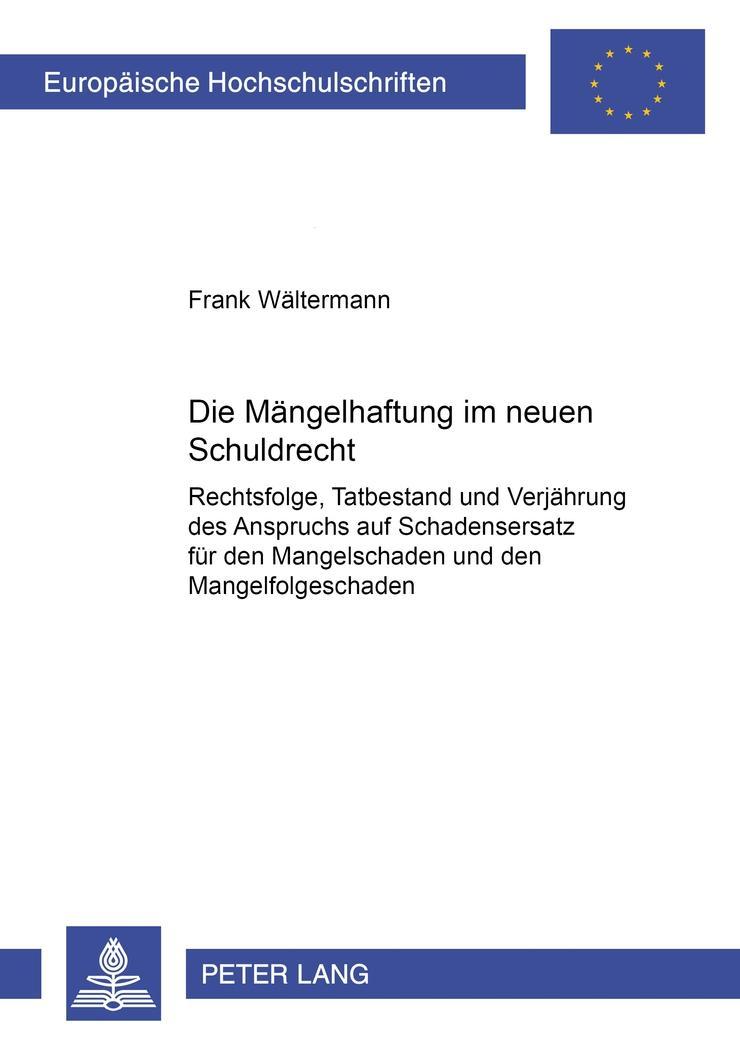 Vorderes Coverbild Die Mängelhaftung im neuen Schuldrecht