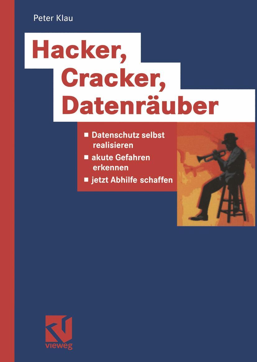 Vorderes Coverbild Hacker, Cracker, Datenräuber